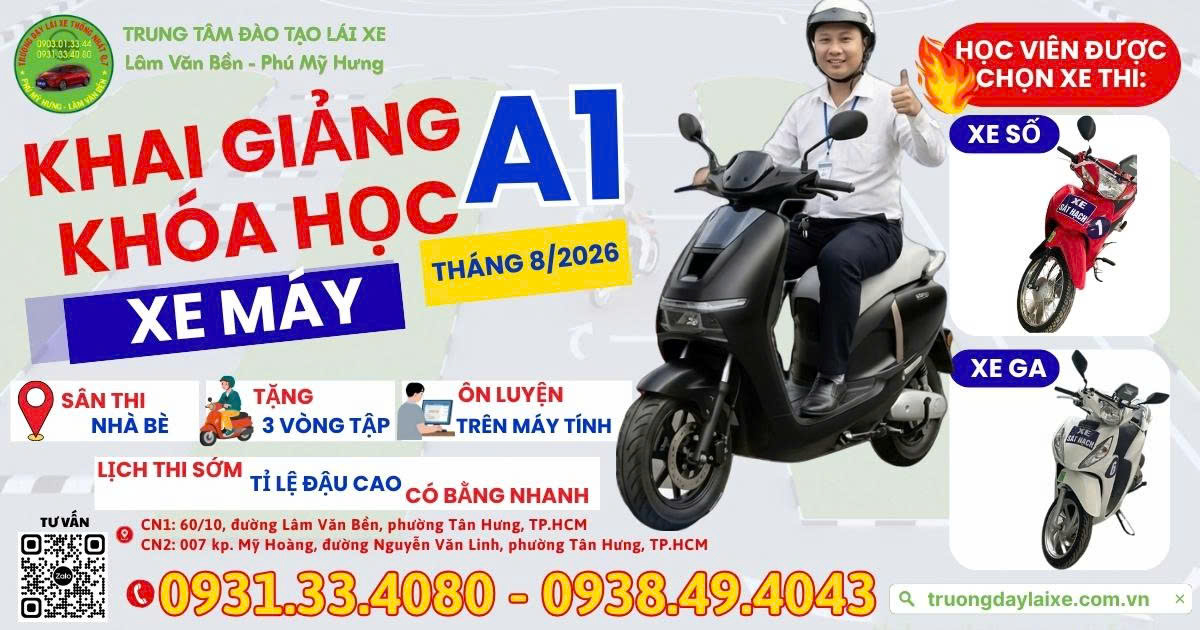 🛵 KHOÁ HỌC XE MÁY A1 THÁNG 8🛵