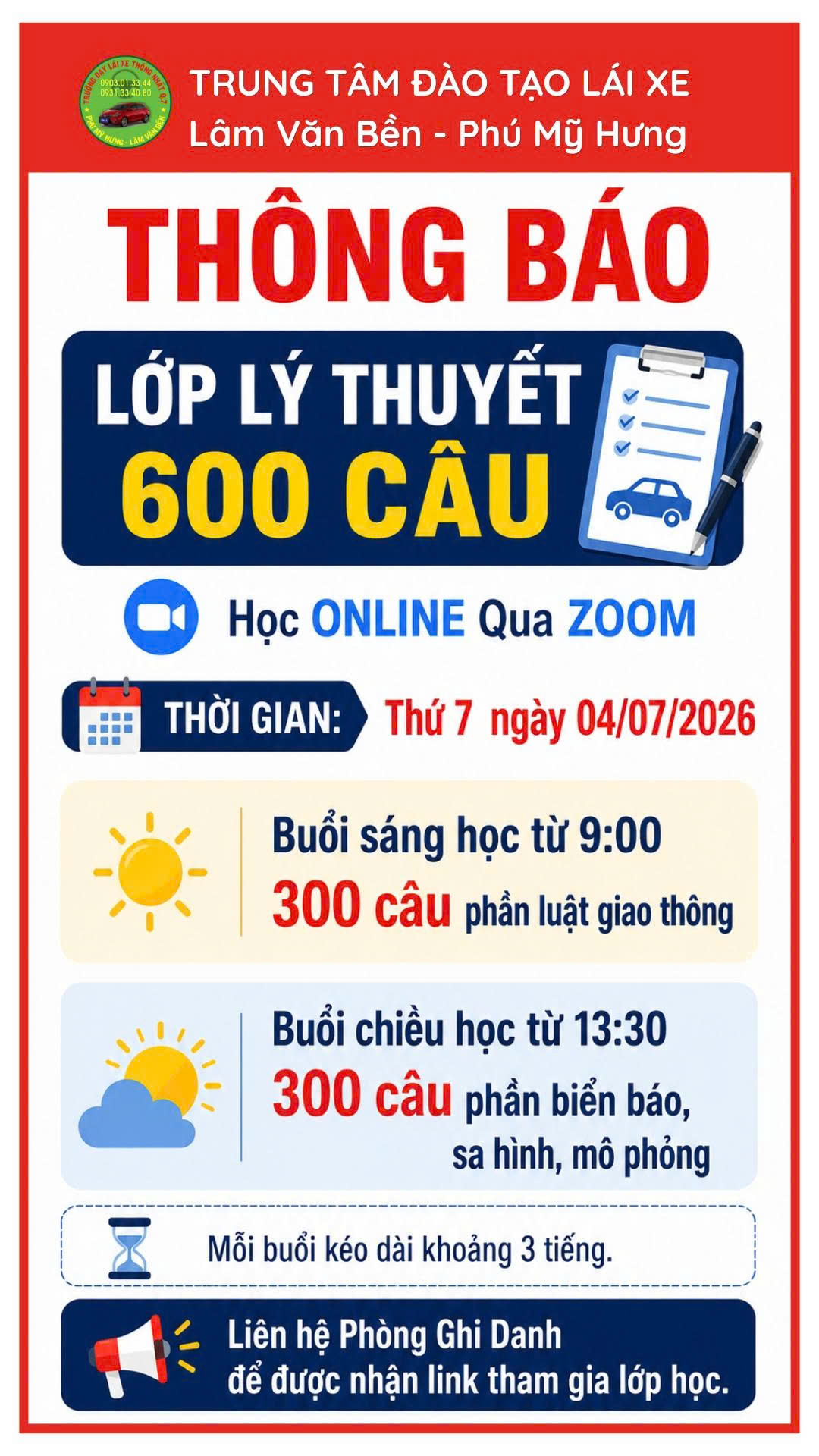 📚 Lớp học lý thuyết 600 câu ONLINE sẽ diễn ra vào Thứ 7 (04/07/2026).