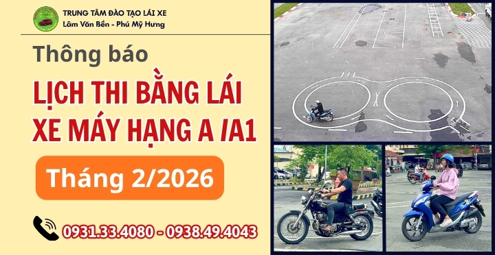 LỊCH THI GPLX HẠNG A VÀ A1 THÁNG 2-2026