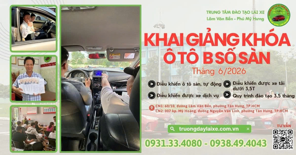 🏁 KHÓA HỌC TÔ TÔ B SỐ SÀN THÁNG 6/2026 🏁